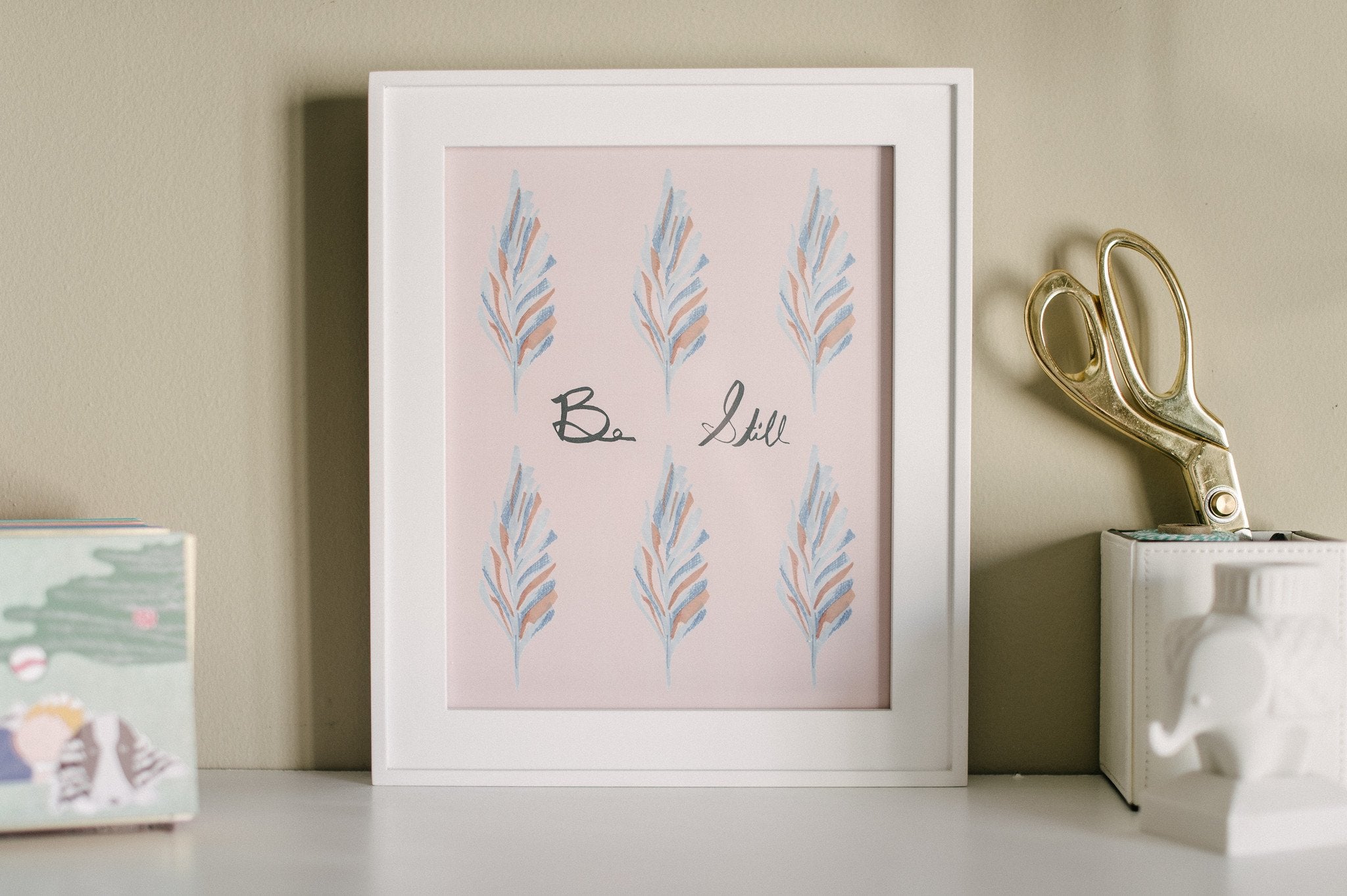 Be Still