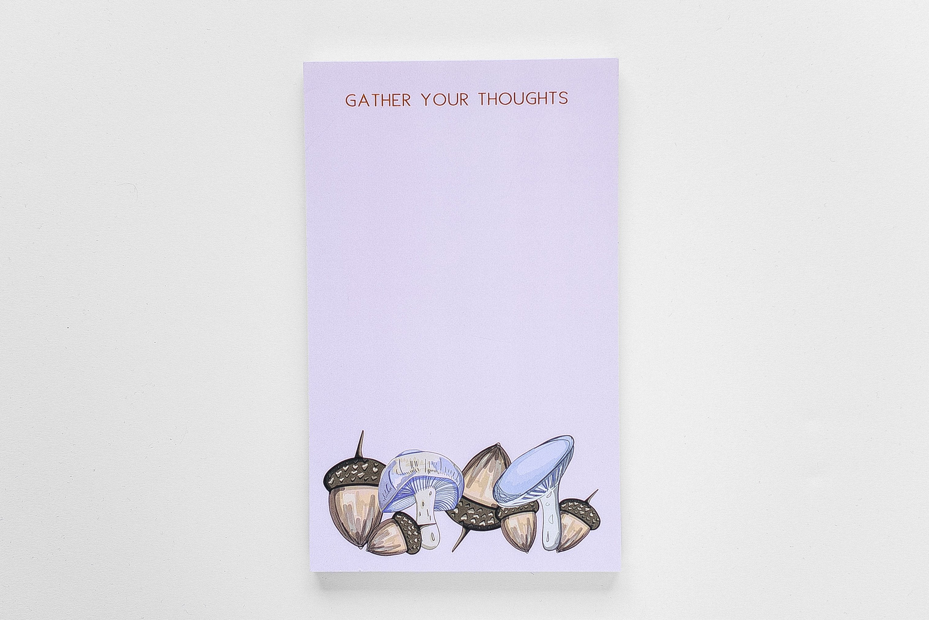 Gather Your Thoughts Notepad