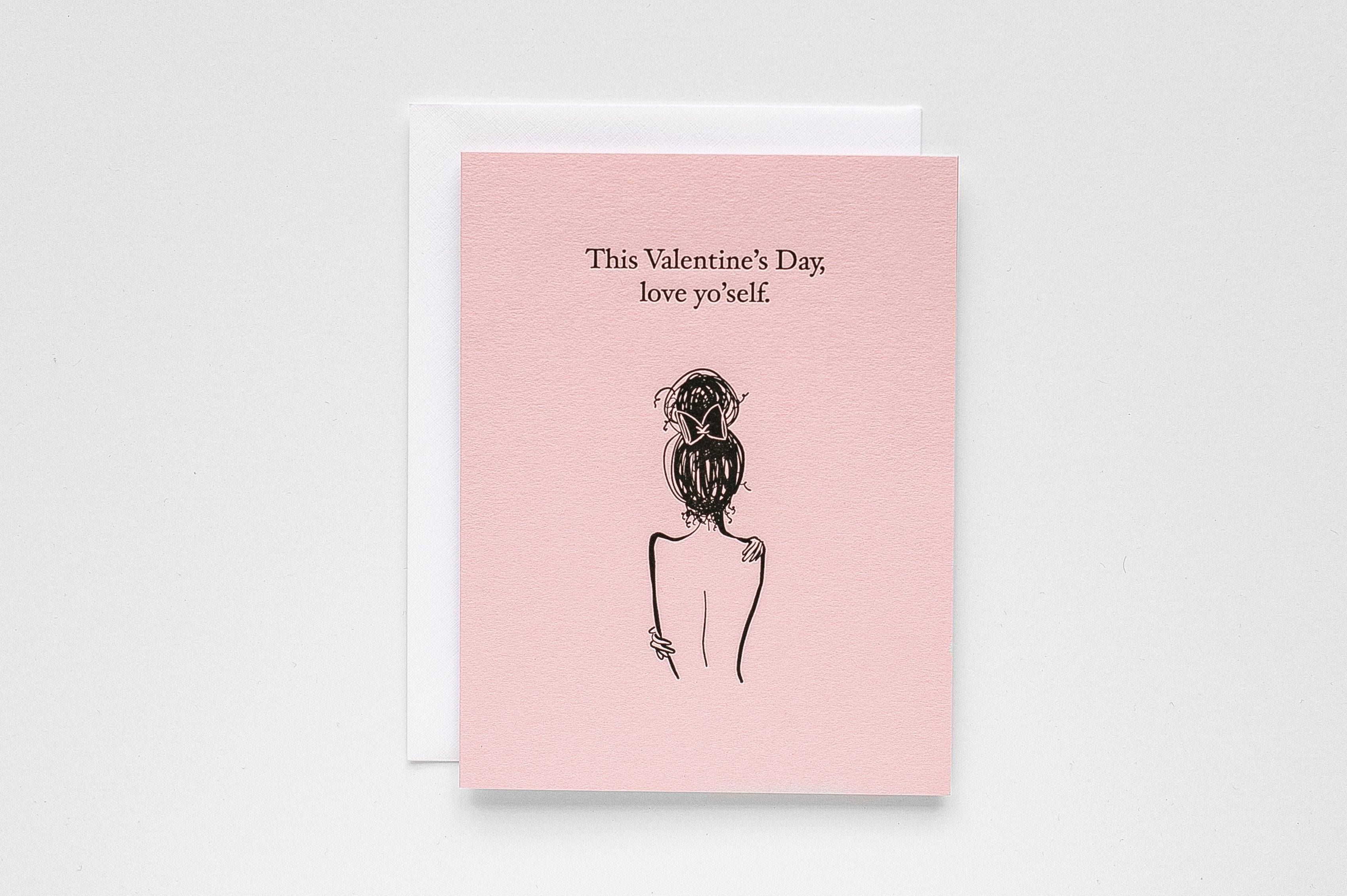 Love Yo'Self Valentine